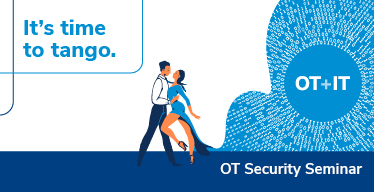 It's time to tango - OT Security Seminar