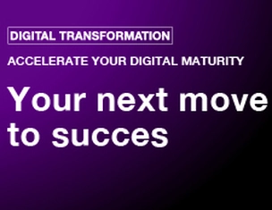 Digital Transformation: accelerate your digital maturity