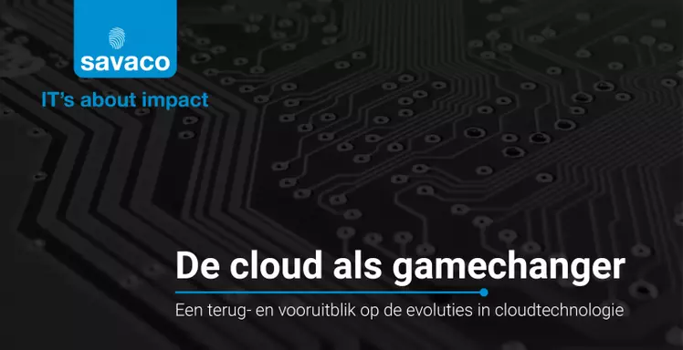 De cloud als gamechanger