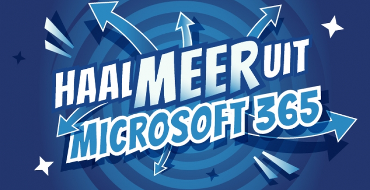 Haal meer uit Microsoft 365